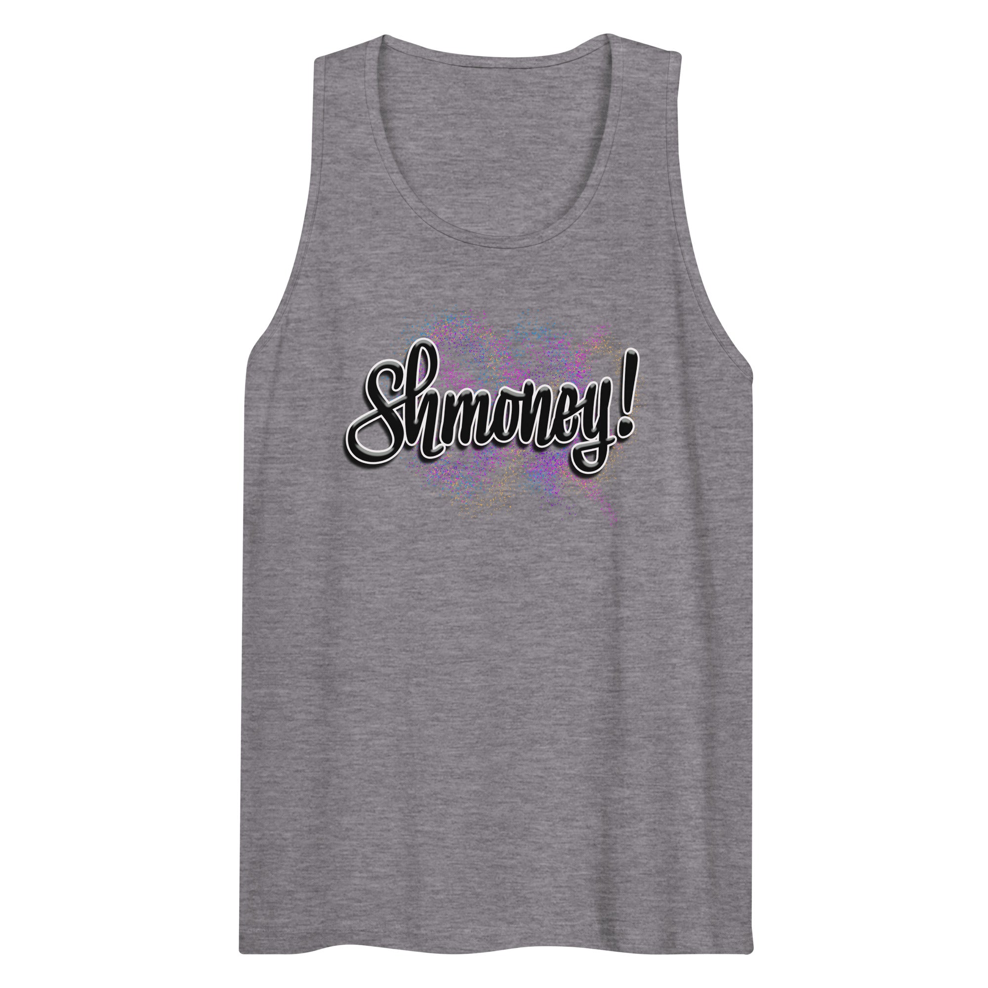 "SHMONEY" Premium Tank Tops