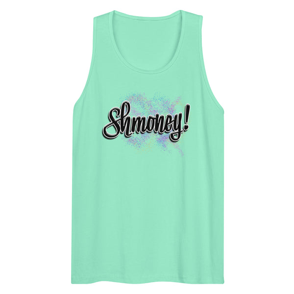 "SHMONEY" Premium Tank Tops